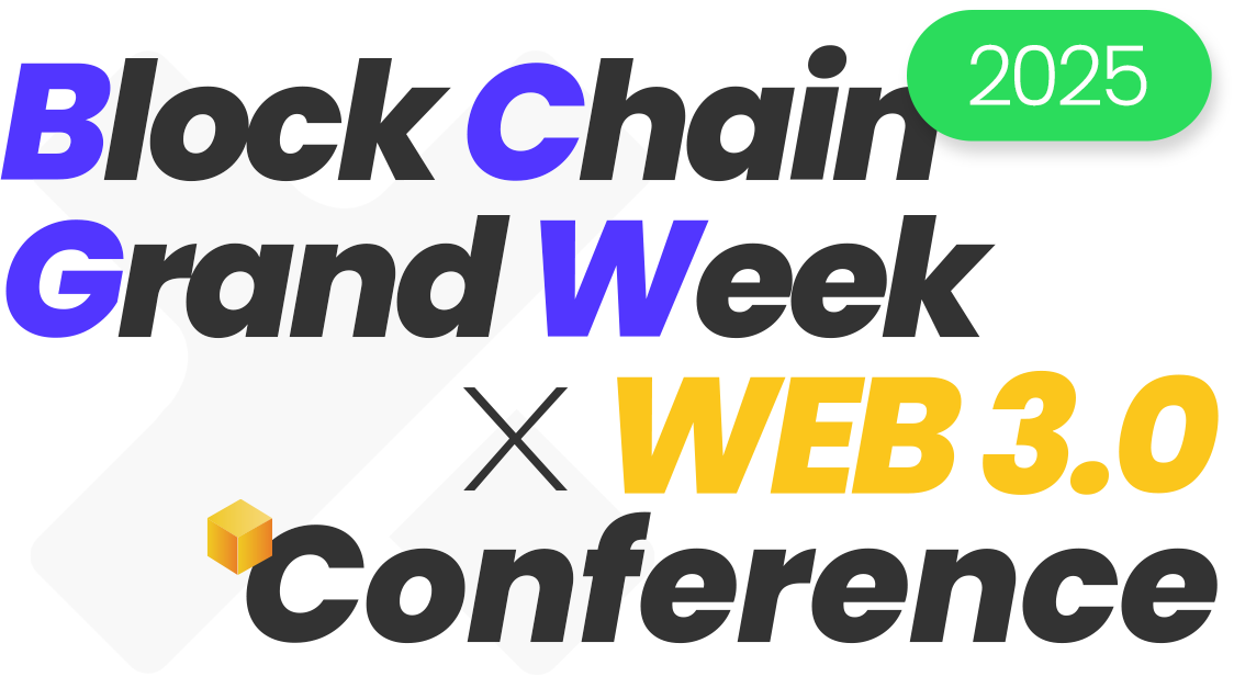 2024 Block Chain Grand Week X WEB 3.0 Conference